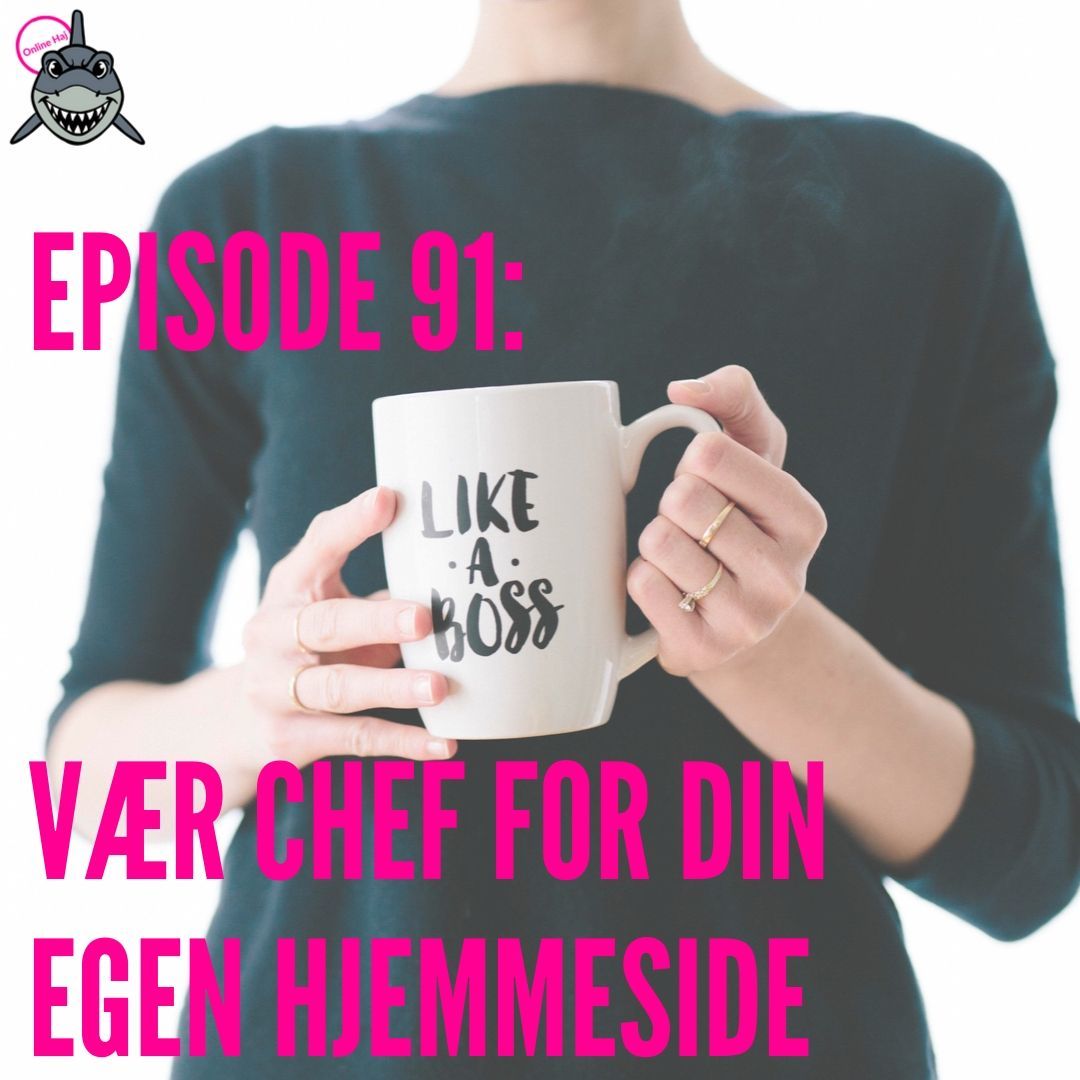 Chef for din hjemmeside OH91 - chef for din egen hjemmeside